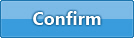 confirm